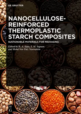 Ilyas / Sapuan / Norrrahim |  Nanocellulose-Reinforced Thermoplastic Starch Composites | Buch |  Sack Fachmedien