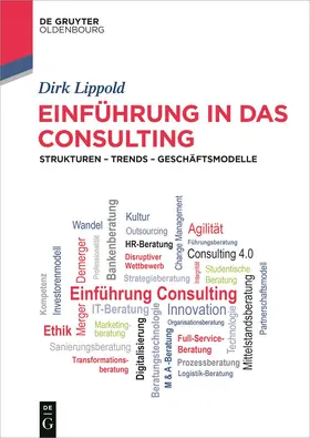 Lippold | Einführung in das Consulting | Buch | 978-3-11-077399-6 | www2.sack.de