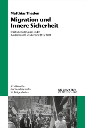 Thaden |  Migration und Innere Sicherheit | Buch |  Sack Fachmedien