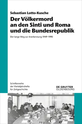 Lotto-Kusche |  Der Völkermord an den Sinti und Roma und die Bundesrepublik | eBook | Sack Fachmedien