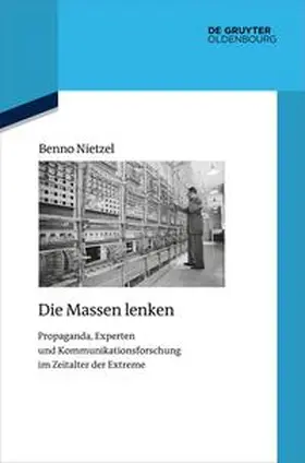 Nietzel |  Die Massen lenken | Buch |  Sack Fachmedien