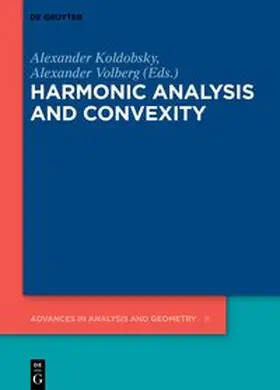 Koldobsky / Volberg |  Harmonic Analysis and Convexity | eBook | Sack Fachmedien