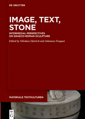 Dietrich / Fouquet |  Image, Text, Stone | Buch |  Sack Fachmedien