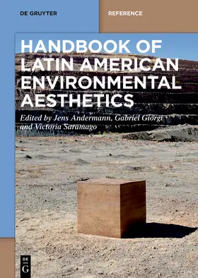 Andermann / Giorgi / Saramago |  Handbook of Latin American Environmental Aesthetics | Buch |  Sack Fachmedien