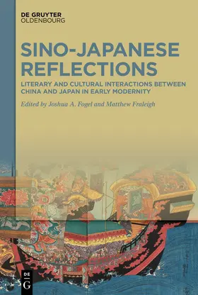 Fogel / Fraleigh |  Sino-Japanese Reflections | Buch |  Sack Fachmedien