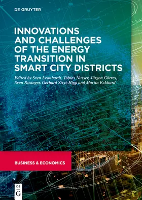 Leonhardt / Nusser / Görres |  Innovations and challenges of the energy transition in smart city districts | Buch |  Sack Fachmedien