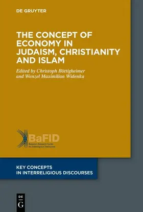 Böttigheimer / Widenka |  The Concept of Economy in Judaism, Christianity and Islam | eBook | Sack Fachmedien