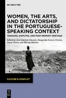 Macedo / Pereira / Passos |  Women, the Arts, and Dictatorship in the Portuguese-Speaking Context | eBook | Sack Fachmedien