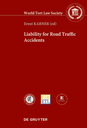 Karner |  Liability for Road Traffic Accidents | Buch |  Sack Fachmedien