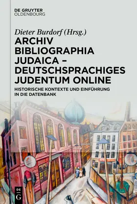 Burdorf |  Archiv Bibliographia Judaica - Deutschsprachiges Judentum Online | Buch |  Sack Fachmedien