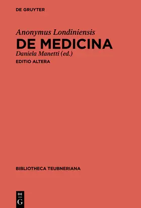 Anonymus Londiniensis / Manetti |  De medicina | Buch |  Sack Fachmedien