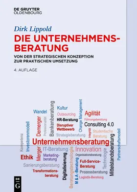 Lippold |  Die Unternehmensberatung | eBook | Sack Fachmedien