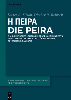 Simon / Reinsch |  &#7977; &Pi;&epsilon;&#8150;&rho;&alpha; &ndash; Die Peira | Buch |  Sack Fachmedien