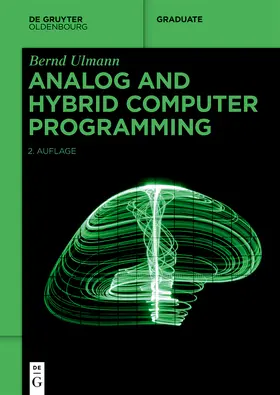 Ulmann | Analog and Hybrid Computer Programming | Buch | 978-3-11-078759-7 | www2.sack.de