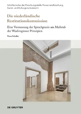 Scheller |  Die niederländische Restitutionskommission | Buch |  Sack Fachmedien