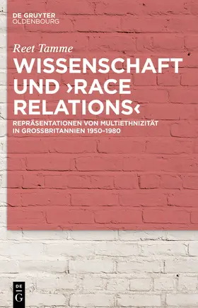 Tamme |  Wissenschaft und ¿race relations¿ | Buch |  Sack Fachmedien