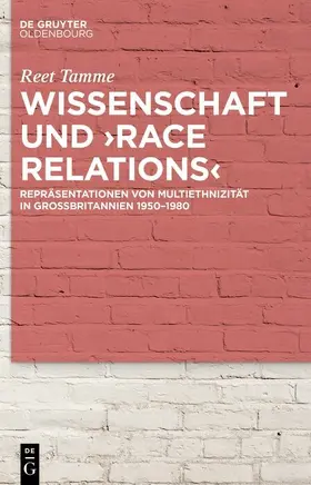 Tamme |  Wissenschaft und ›race relations‹ | eBook | Sack Fachmedien