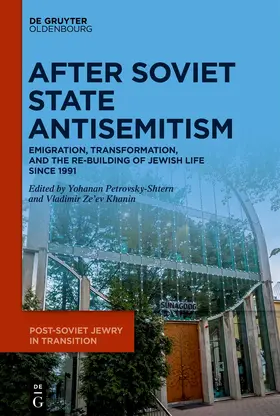 Petrovsky-Shtern / Khanin |  After Soviet State Antisemitism | eBook | Sack Fachmedien