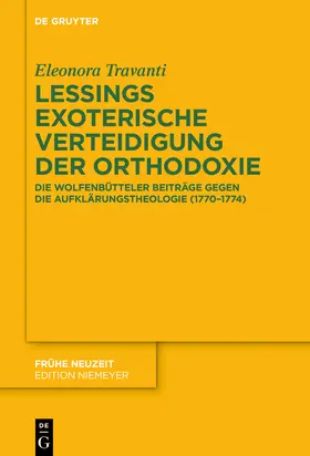 Travanti |  Lessings exoterische Verteidigung der Orthodoxie | Buch |  Sack Fachmedien