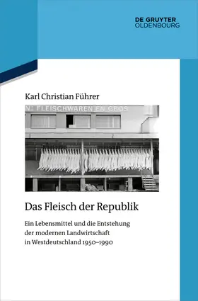 Führer |  Das Fleisch der Republik | Buch |  Sack Fachmedien