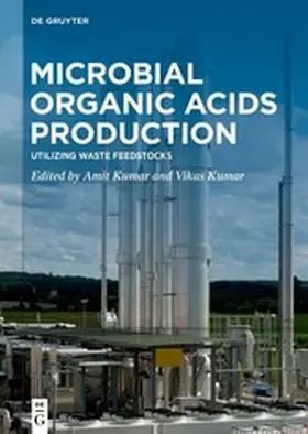 Kumar | Microbial Organic Acids Production | E-Book | www2.sack.de