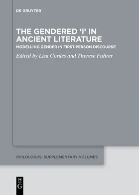 Cordes / Fuhrer |  The Gendered ‘I’ in Ancient Literature | eBook | Sack Fachmedien