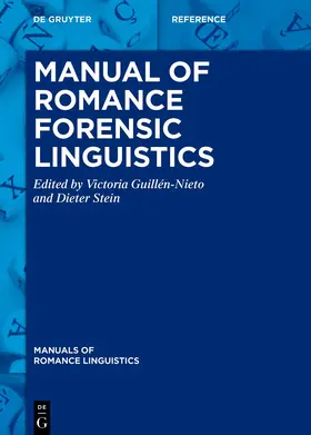 Guillén-Nieto / Stein |  Manual of Romance Forensic Linguistics | Buch |  Sack Fachmedien