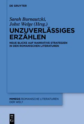 Burnautzki / Welge | Unzuverlässiges Erzählen in den romanischen Literaturen | E-Book | sack.de