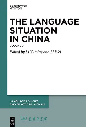 Yuming / Wei |  The Language Situation in China. Volume 7: 2016 | eBook | Sack Fachmedien