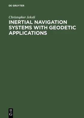 Jekeli | Inertial Navigation Systems with Geodetic Applications | E-Book | www2.sack.de