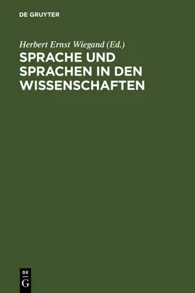 Wiegand | Sprache und Sprachen in den Wissenschaften | E-Book | sack.de