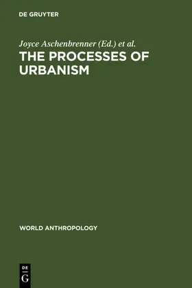 Aschenbrenner / Collins | The Processes of Urbanism | E-Book | sack.de