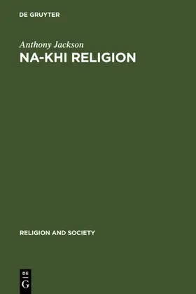 Jackson |  Na-khi Religion | eBook | Sack Fachmedien