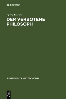 Köster |  Der verbotene Philosoph | eBook | Sack Fachmedien