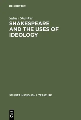 Shanker | Shakespeare and the Uses of Ideology | E-Book | sack.de