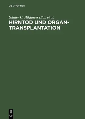 Höglinger / Kleinert |  Hirntod und Organtransplantation | eBook | Sack Fachmedien