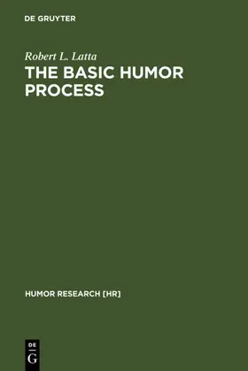 Latta |  The Basic Humor Process | eBook | Sack Fachmedien