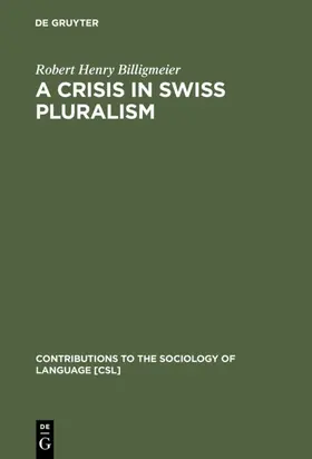 Billigmeier |  A Crisis in Swiss pluralism | eBook | Sack Fachmedien