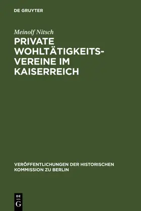 Nitsch |  Private Wohltätigkeitsvereine im Kaiserreich | eBook | Sack Fachmedien