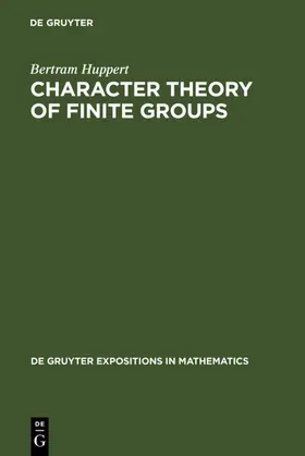Huppert |  Character Theory of Finite Groups | eBook | Sack Fachmedien
