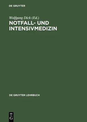 Dick |  Notfall- und Intensivmedizin | eBook | Sack Fachmedien