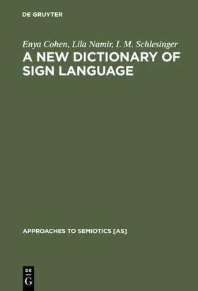 Cohen / Namir / Schlesinger | A New Dictionary of Sign Language | E-Book | sack.de