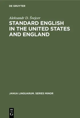 Švejcer / Svejcer | Standard English in the United States and England | E-Book | sack.de