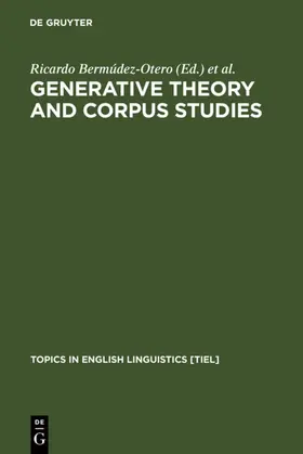 Bermúdez-Otero / Denison / Hogg |  Generative Theory and Corpus Studies | eBook | Sack Fachmedien