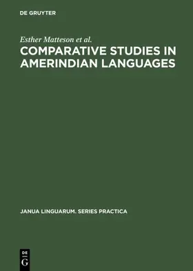 Matteson / Wheeler / Jackson |  Comparative Studies in Amerindian Languages | eBook | Sack Fachmedien