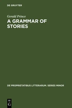 Prince |  A Grammar of Stories | eBook | Sack Fachmedien