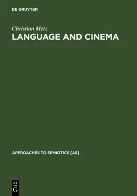 Metz |  Language and Cinema | eBook | Sack Fachmedien