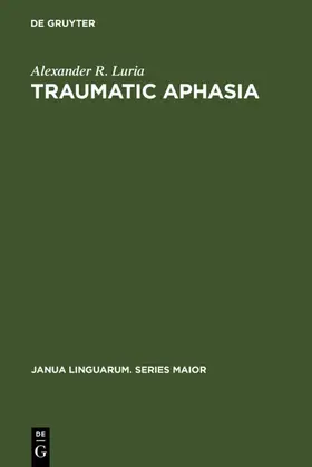 Luria |  Traumatic Aphasia | eBook | Sack Fachmedien