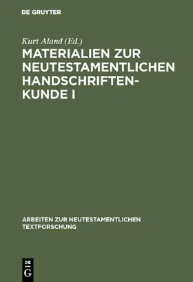 Aland |  Materialien zur neutestamentlichen Handschriftenkunde I | eBook | Sack Fachmedien