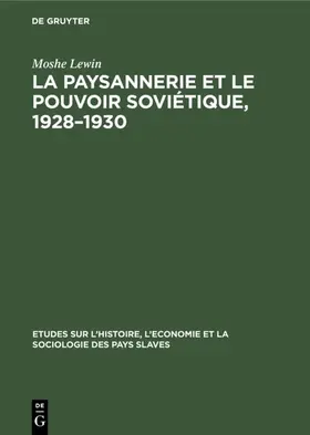 Lewin |  La paysannerie et le pouvoir soviétique, 1928–1930 | eBook | Sack Fachmedien
